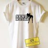 Send Nudes Graphic Tee Shirts
