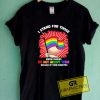 Stand For The Lgbt Flag Tee Shirts