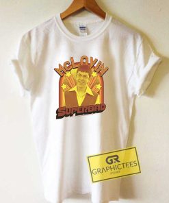Superbad McLovin Stars Meme Tee Shirts