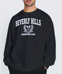 Badminton Club Beverly Hills Shirt 6 Sweatshirt Black Badminton Club Beverly Hills