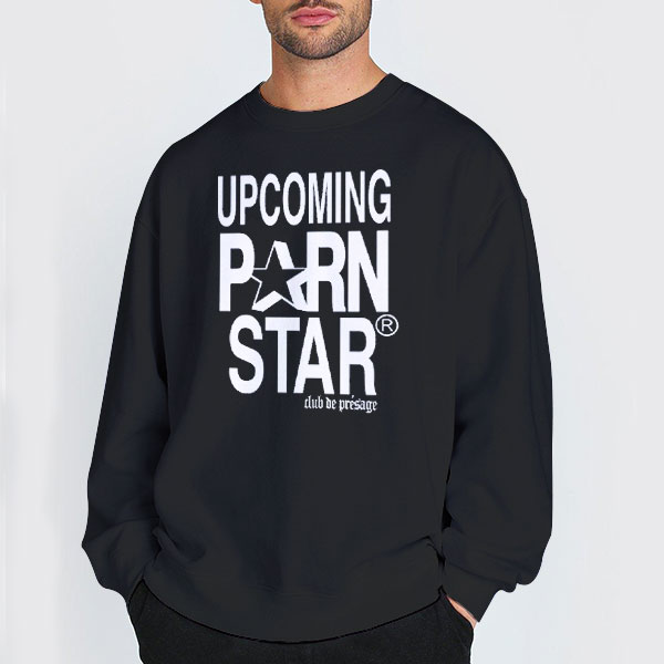 Logo Graphic Upcoming Pornstar Shirt 3 Sweatshirt Black Logo Graphic Upcoming Pornstar