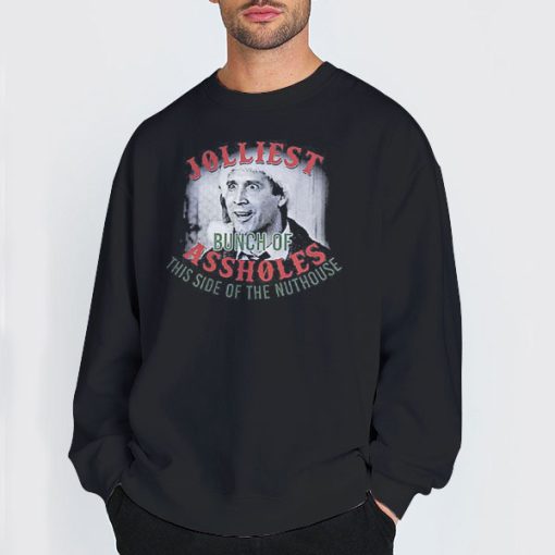 This Side of the Nuthouse Jolliest Bunch of Assholes Sweatshirt