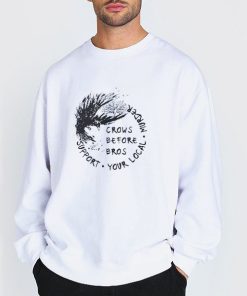 Sweatshirt white Crows Before Bros Support Local Murder Shirt