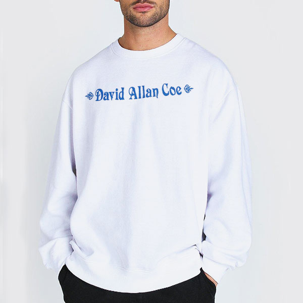 Letter Logo David Allan Coe T Shirt 3 Sweatshirt white Letter Logo David Allan Coe