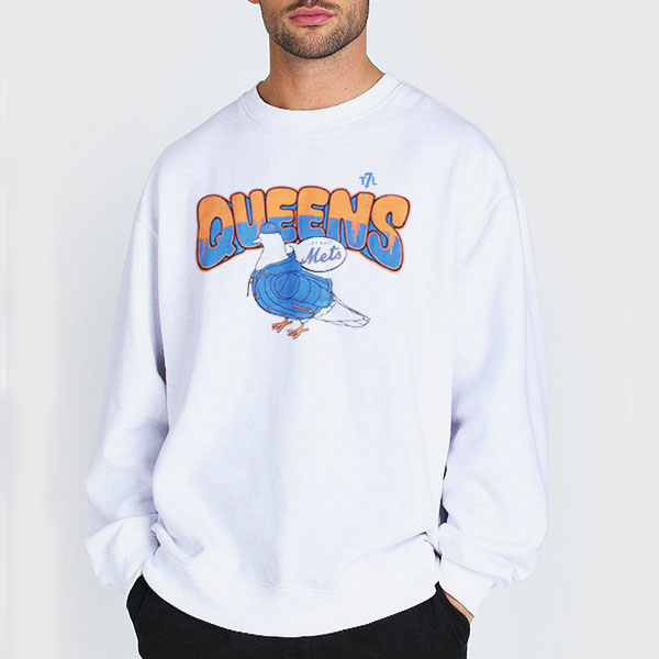 Pigeon Let's Go Mets Queens Shirt 3 Sweatshirt white Pigeon Let's Go Mets Queens