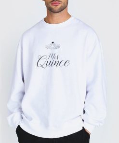 Sweatshirt white Quinceanera Mis Quince Shirts