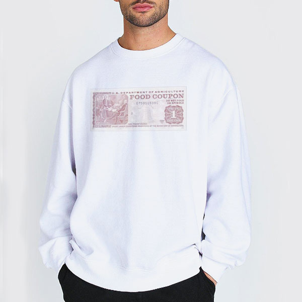 Retro One Dollar Food Stamp Shirt 2 Sweatshirt white Retro One Dollar Food Stamp