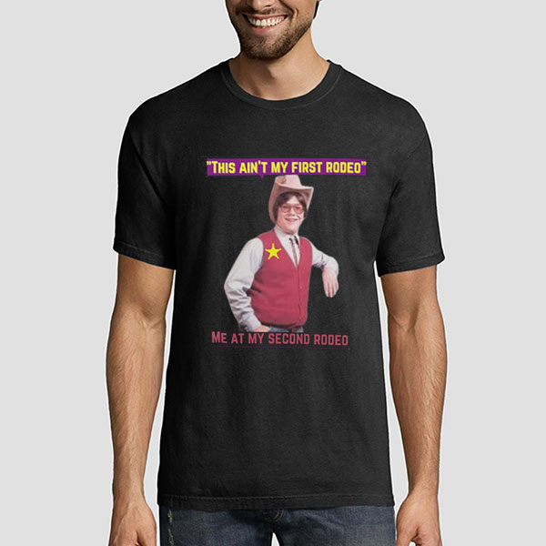 Funny 2nd Rodeo and This Is My First Rodeo Shirt 1 Funny 2nd Rodeo and This Is My First Rodeo Shirt
