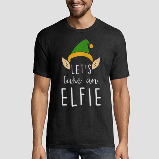 T shirt Black Let's Take an Elfie Selfie Sweatshirt