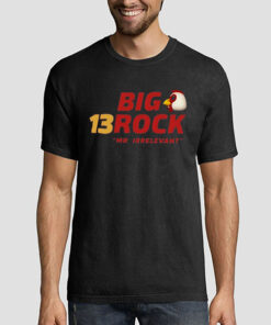 MrIrrelevant Big 13 Rock Bajookieland Shirt