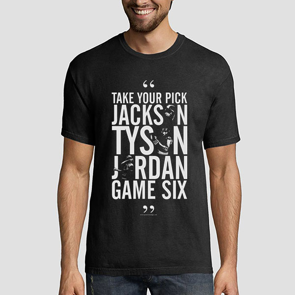Take Your Pick Jackson Tyson Jordan Game 6 Shirt 1 Take Your Pick Jackson Tyson Jordan Game 6 Shirt
