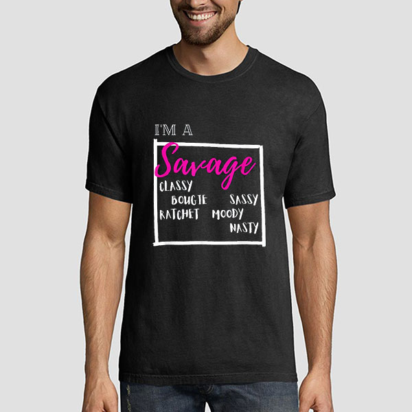 Typography Ima Savage Classy Bougie Ratchet Shirt 1 Typography Ima Savage Classy Bougie Ratchet Shirt