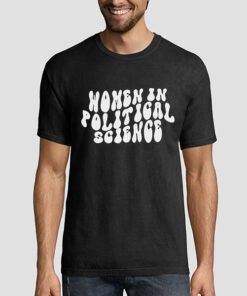 Women in Polotical Science Shirt