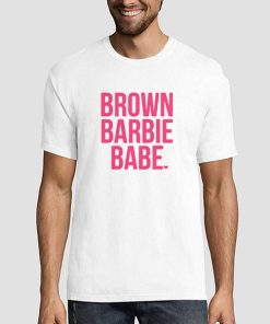 Funny Babe Brown Barbie Shirt