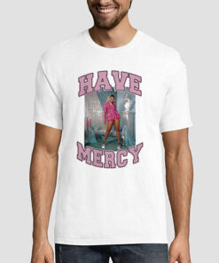 Have Mercy Chloe Bailey Merch Shirt