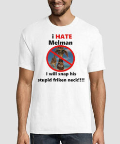Madagascar Meme I Hate Melman Shirt