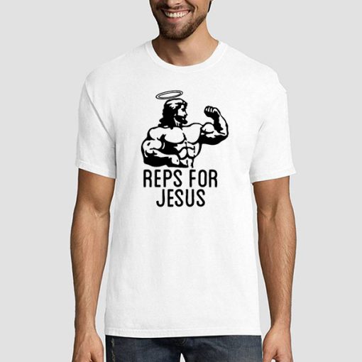 Reps for Jesus Christ Religion Fitness Gym Shirt