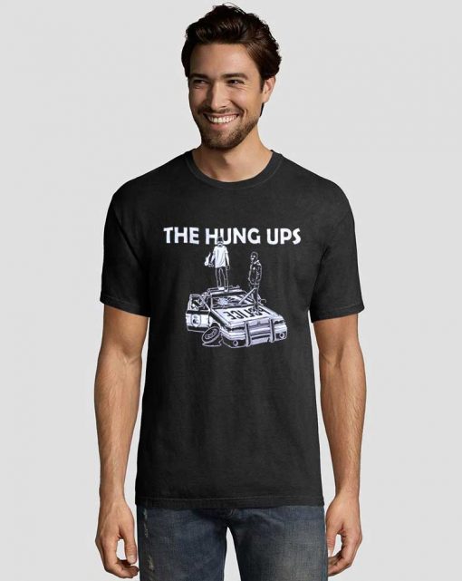 The Hung Ups Tee Shirts