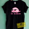 Thug No Bloblem Parody Tee Shirts
