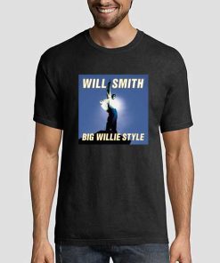 Will Smith Big Willie Style T Shirt
