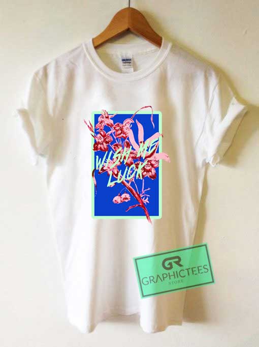 Wish Me Luck Neon T Shirt 1 Wish Me Luck Neon T Shirt