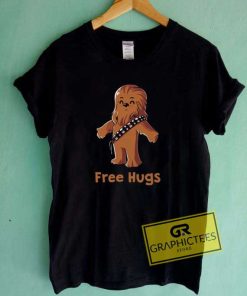 Wookiee Chewbacca Free Hugs Tee Shirts