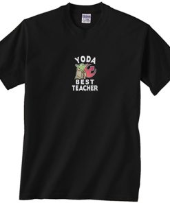 Yoda Best Star Wars Teacher Shirt