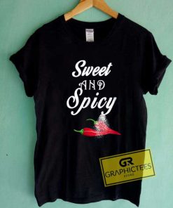 Yummy Sweet And Spicy Tee Shirts