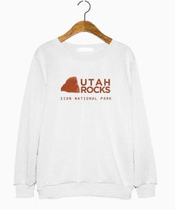 Zion National Park Utah Rocks Sweatshirt